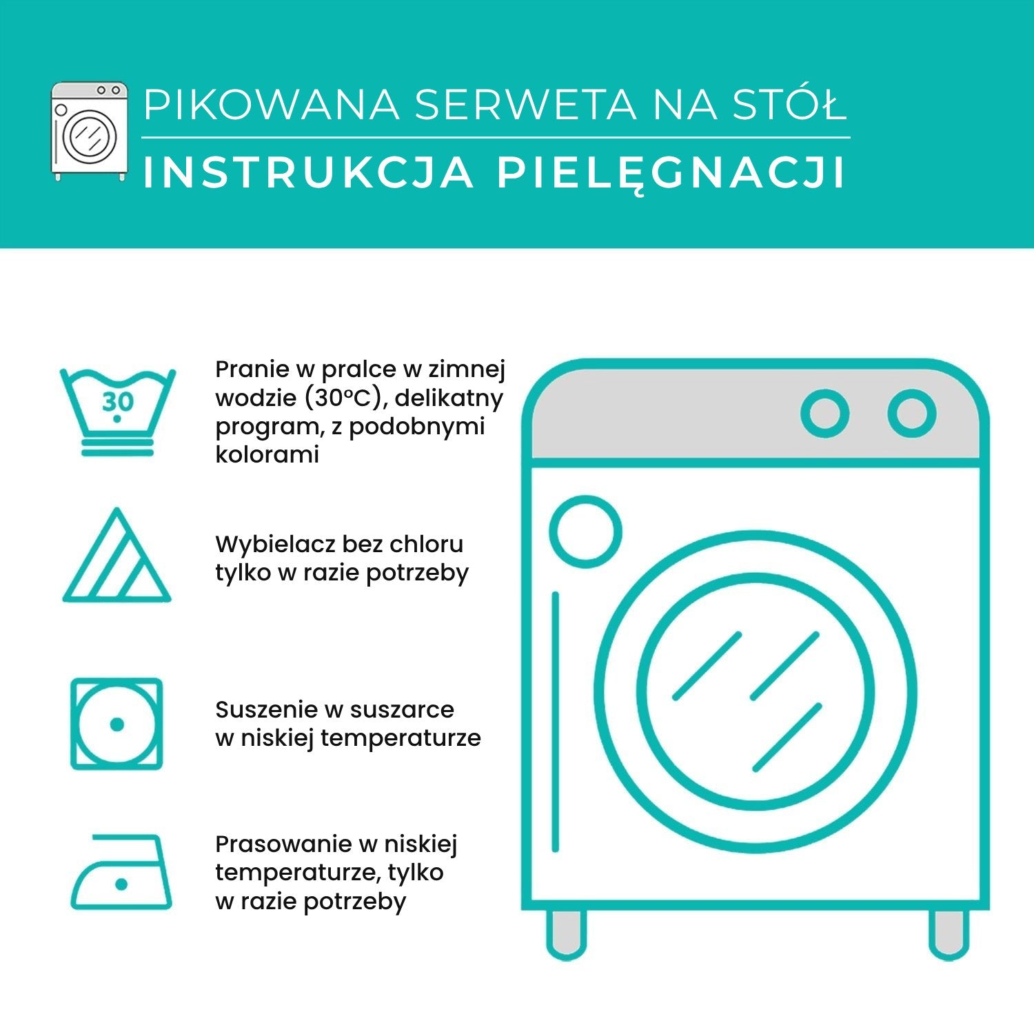 Instrukcja pielęgnacji pikowanej serwety na stół.
