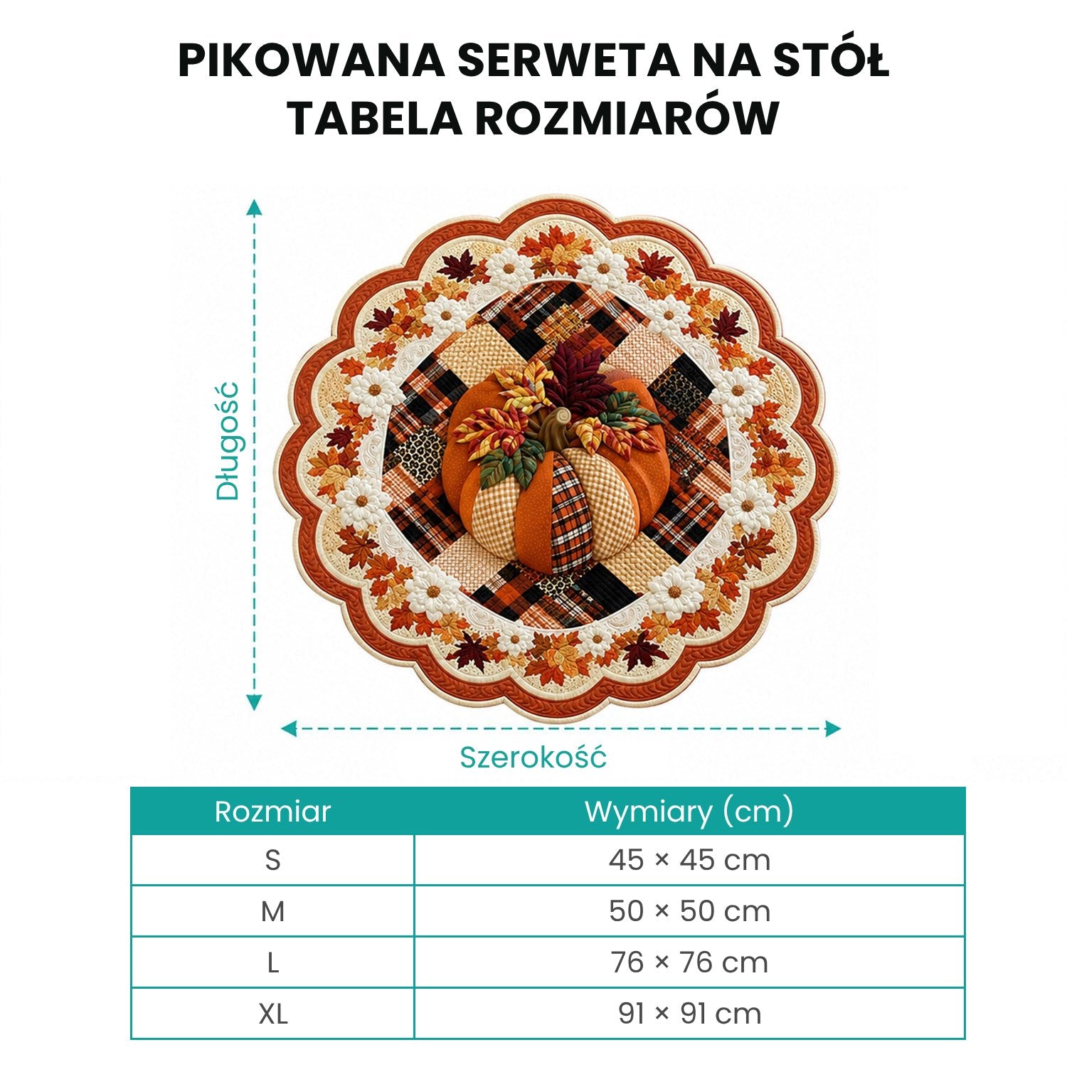 Tabela rozmiarów pikowanej serwety na stół: S, M, L i XL w centymetrach.